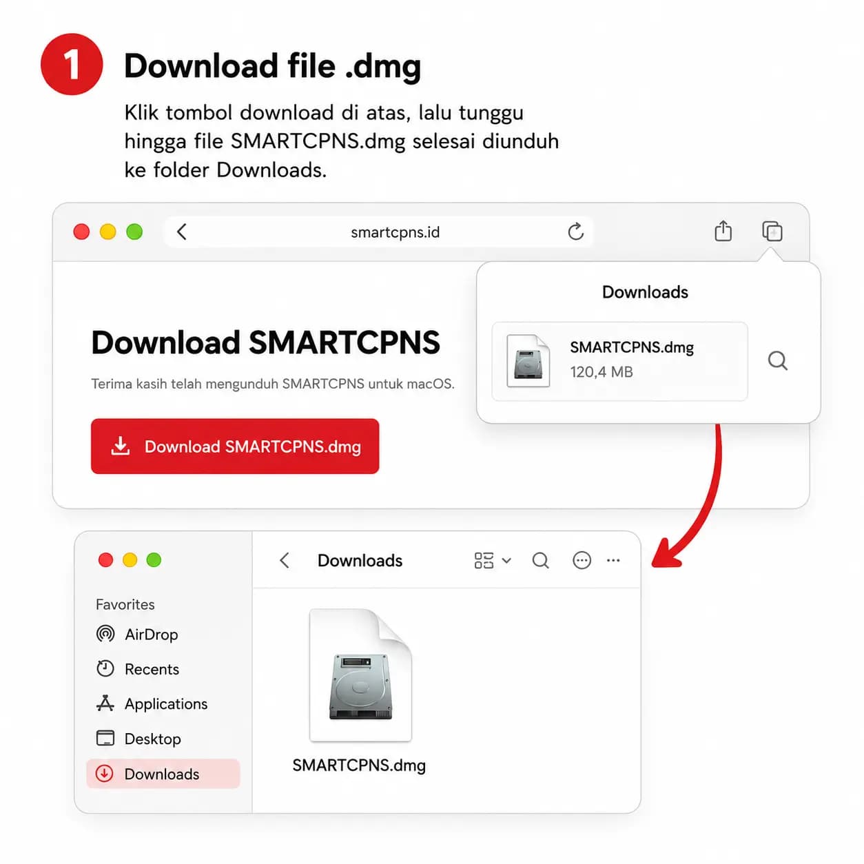 Langkah 1: Download file .dmg — Klik tombol download di atas, lalu tunggu hingga file SMARTCPNS.dmg selesai diunduh ke folder Downloads.