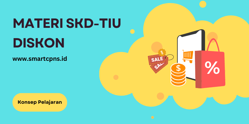 Materi SKD-TIU Aritmatika Sosial Diskon
