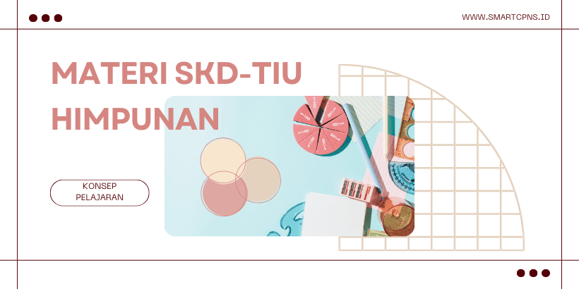 Materi SKD-TIU Himpunan